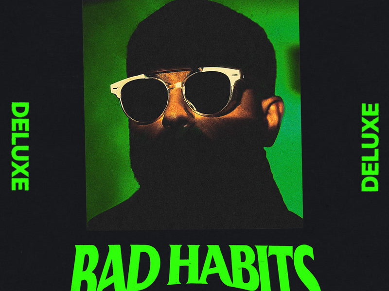 Bad Habits (Deluxe)