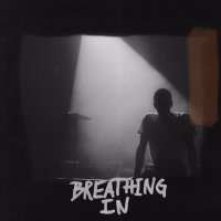 Breathing In (Single)