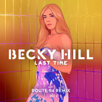 Last Time (Route 94 Remix) (Single)