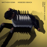 Kisses Back (Tom Swoon & Indigo Remix) (Single)