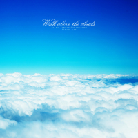 Walking on the clouds (Single)