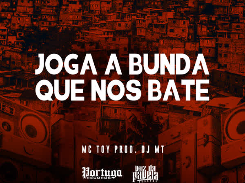 Joga a Bunda Que Nos Bate (Single)