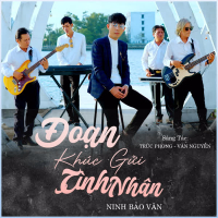 Đoạn Khúc Gửi Tình Nhân (Single)