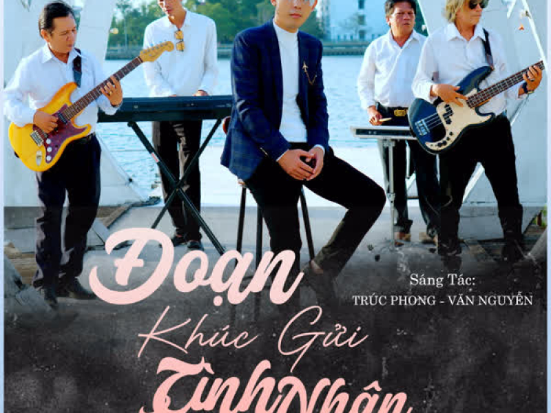 Đoạn Khúc Gửi Tình Nhân (Single)