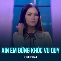 Xin Em Đừng Khóc Vu Quy (Single)