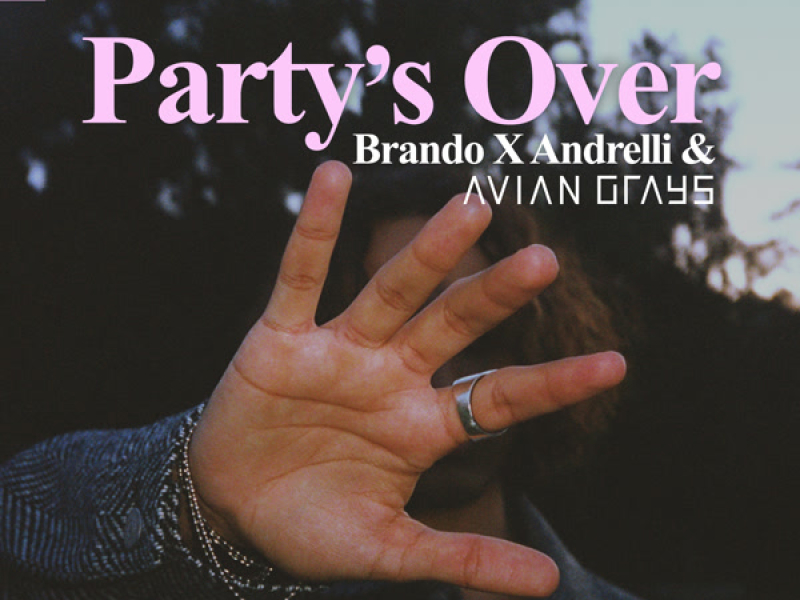 Party's Over (Single)