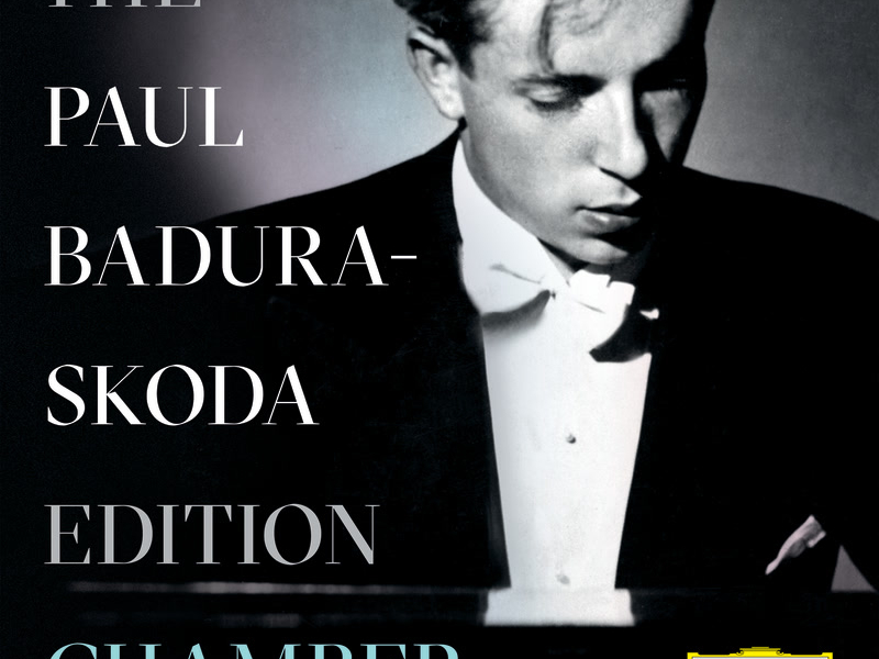 The Paul Badura-Skoda Edition - Chamber Recordings
