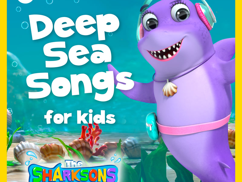 Deep Sea Songs for Kids