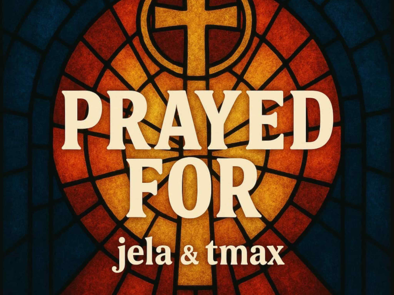 Prayed For (Single)