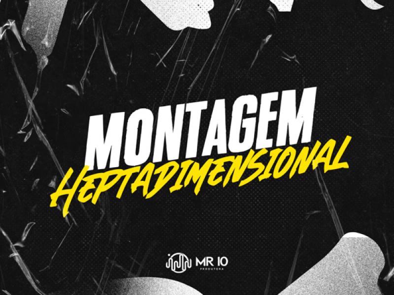 Montagem Heptadimensional (Single)