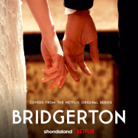 Bridgerton (Covers from the Netflix Original Series) (EP)