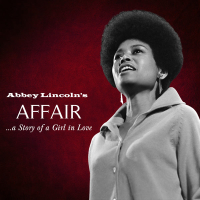 Abbey Lincoln's Affair... The Story of a Girl in Love