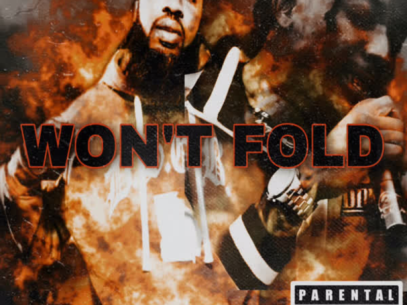 Wont Fold (Single)