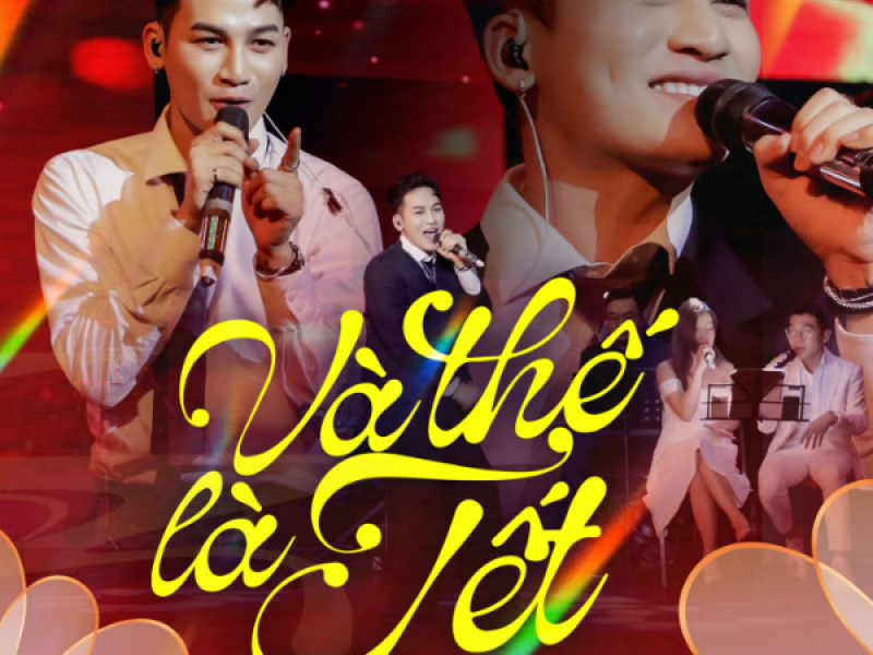 Và Thế Là Tết (Live) (Single)