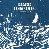 A Snowflake Fell (And It Felt Like A Kiss) (EP)