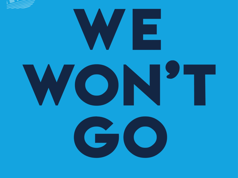 We Won't Go (Single)