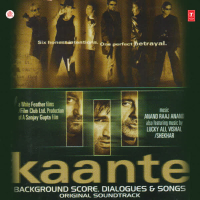 Kaante Background Score, Dialogues & Songs (Single)