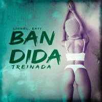 Bandida Treinada (Single)