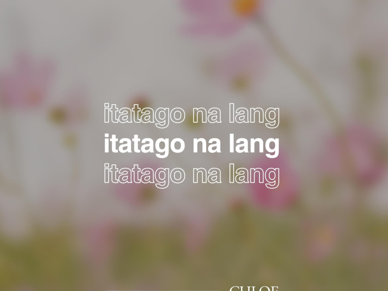Itatago Na Lang (Single)