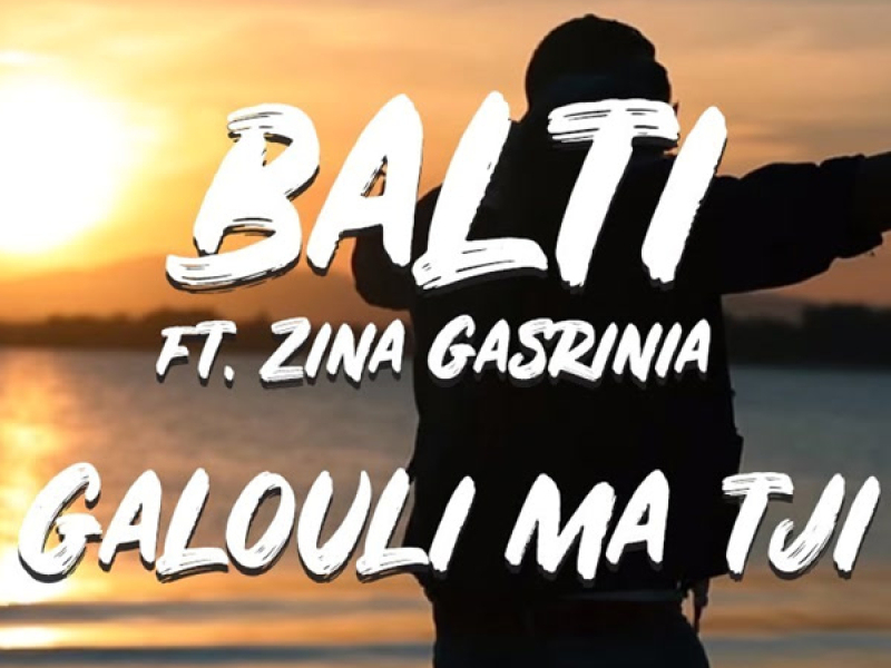 Galouli Ma Tji (Single)