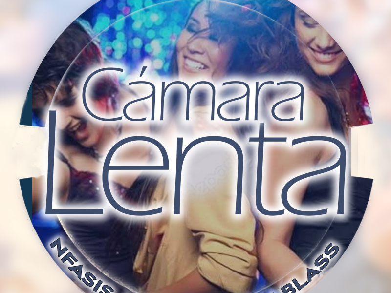 Cámara Lenta (Single)