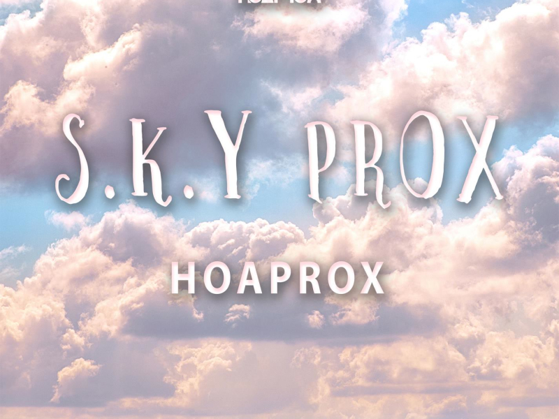 S.K.Y.Prox (Single)