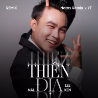 Thiên Địa (Remix) (Single)