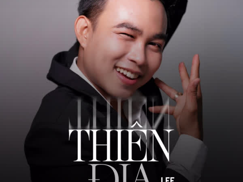 Thiên Địa (Remix) (Single)