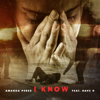 I Know (feat. Dave G)