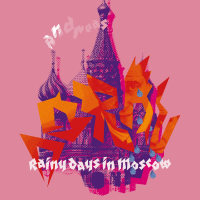 Rainy Days in Moscow (Single)