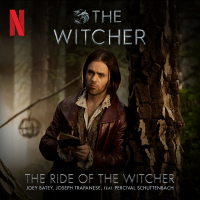 The Ride of the Witcher (from The Witcher: Season 3) (Single)