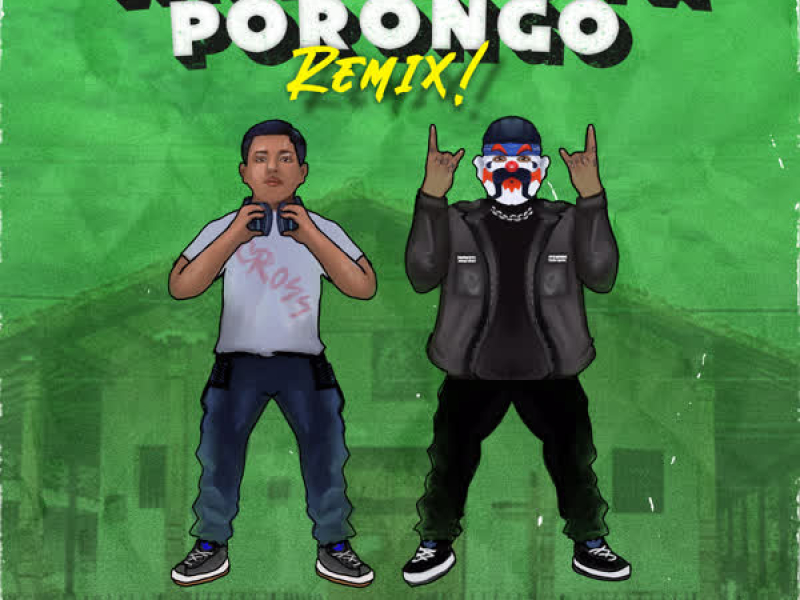 Vámonos Pa' Porongo (Remix) (EP)