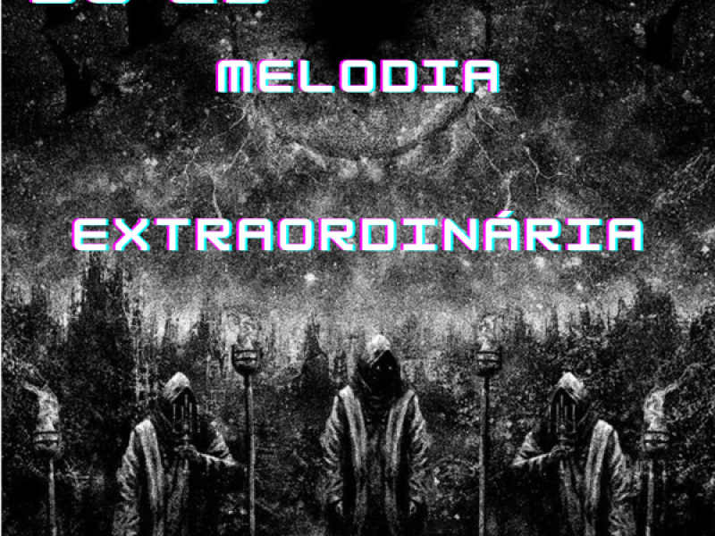 Melodia extraordinária (Single)