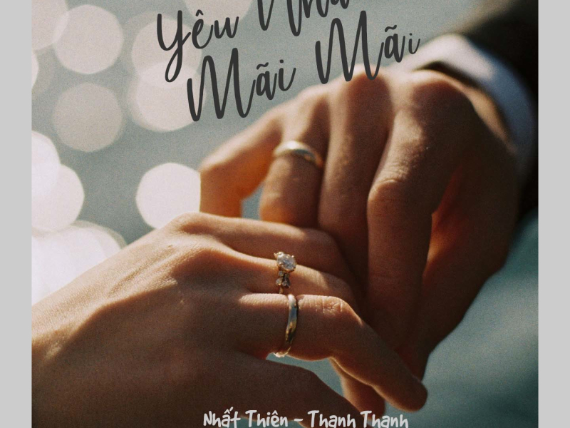 Yêu Nhau Mãi Mãi (Single)