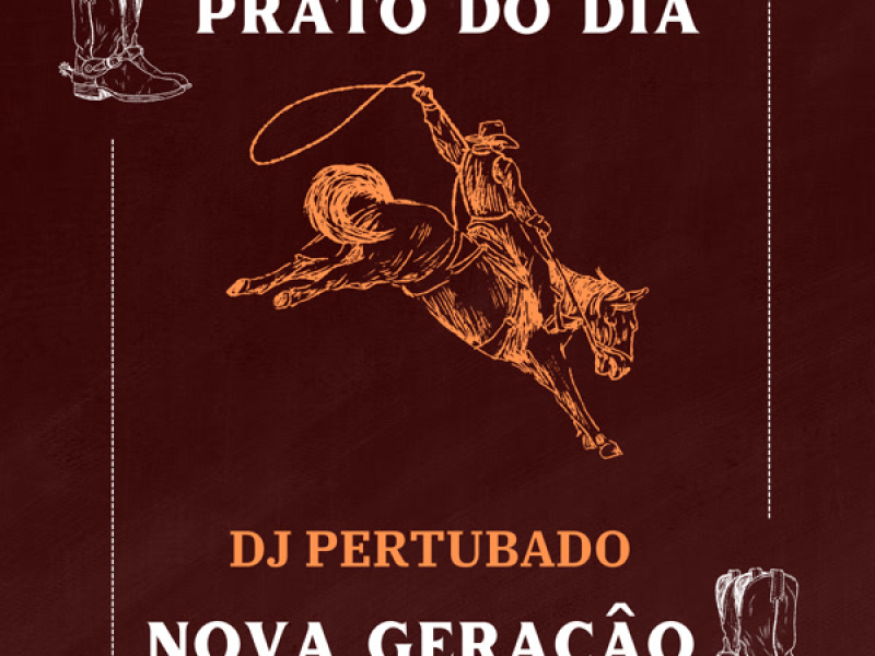 Prato do Dia Nova Geraçâo (Single)