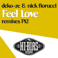 Feel Love [Remixes: Part 2]