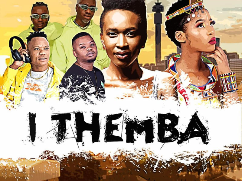 I THEMBA (Single)