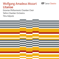 Mozart: Litaniae K. 109, K. 125 & K. 243 (Carus Classics)