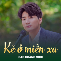 Kẻ Ở Miền Xa (Single)