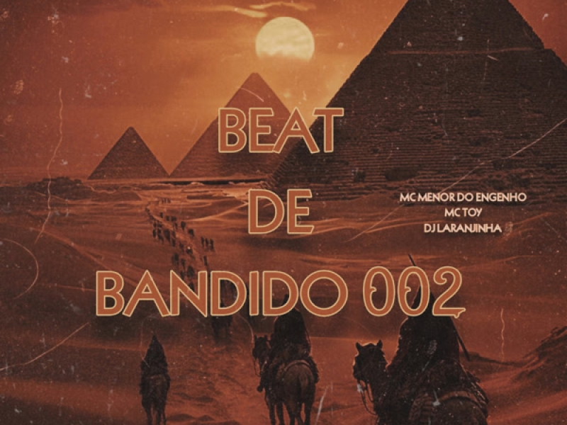 BEAT DE BANDIDO 002 (Single)