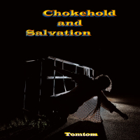 Chokehold and Salvation (EP)