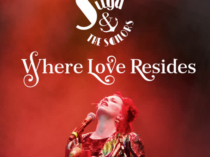 Where Love Resides (Single)