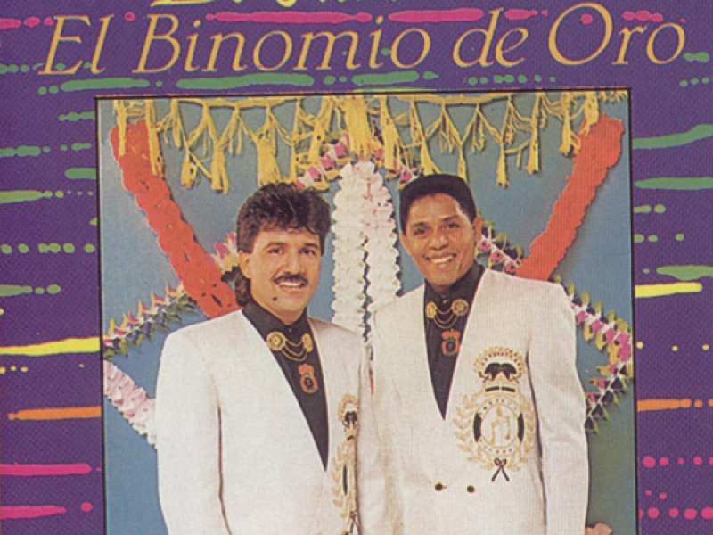 De Fiesta Con El Binomio De Oro