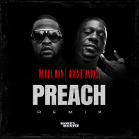 Preach (Remix) [feat. Boosie Badazz] (Single)