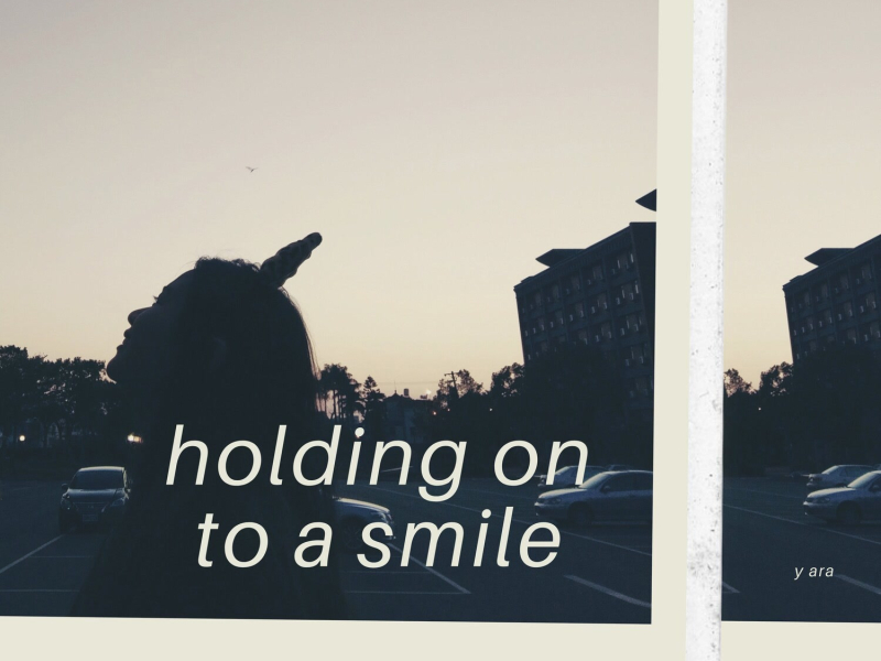 Holding On to a Smile (Single)
