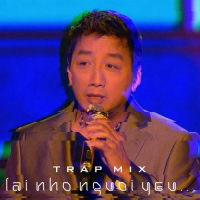 Lại Nhớ Người Yêu (DinhLong Mix) (Single)