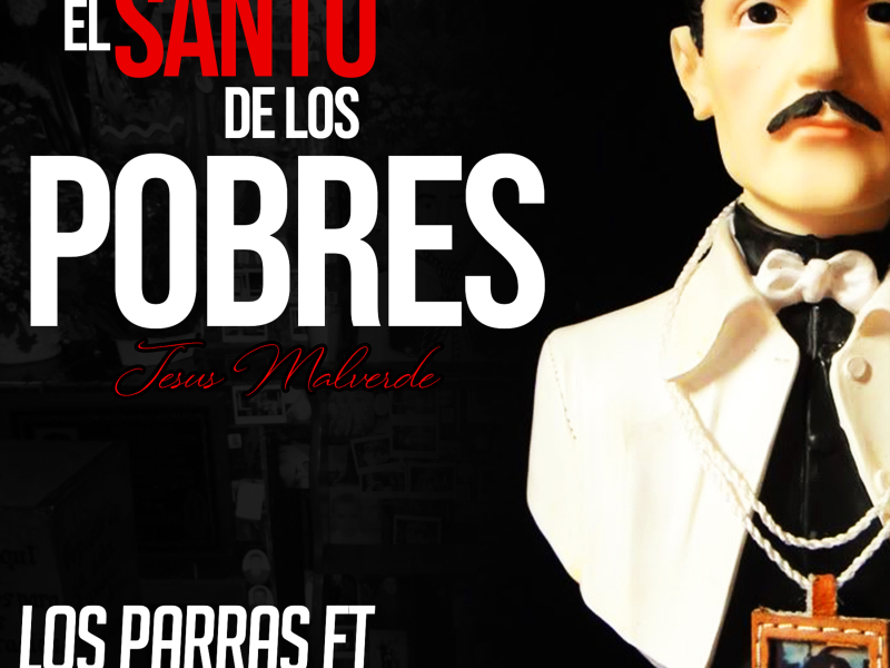 El Santo de los Pobres (Single)