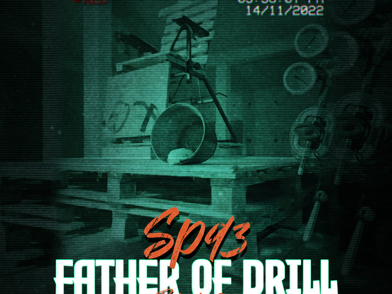 Father Of Drill (Single)