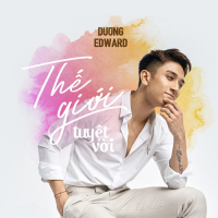 Thế Giới Tuyệt Vời (Single)