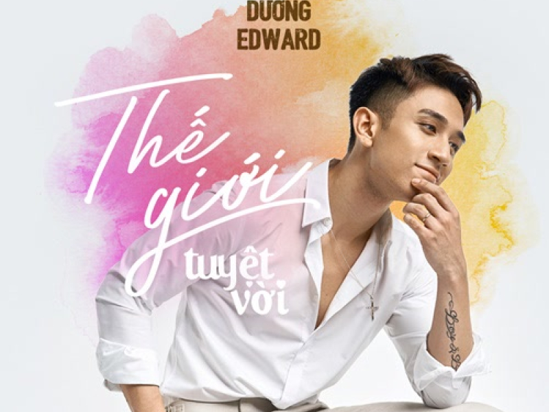 Thế Giới Tuyệt Vời (Single)